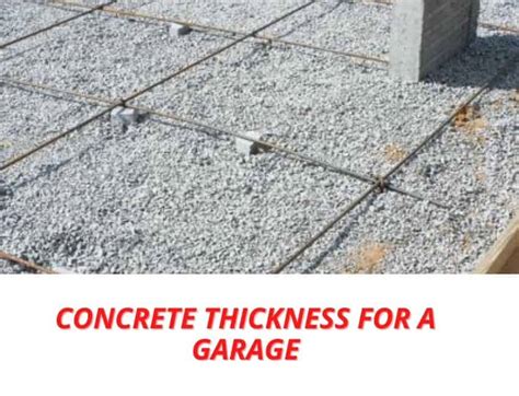 testing concrete thickness|concrete slab thickness for garage.